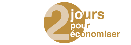 2 jours pour économiser