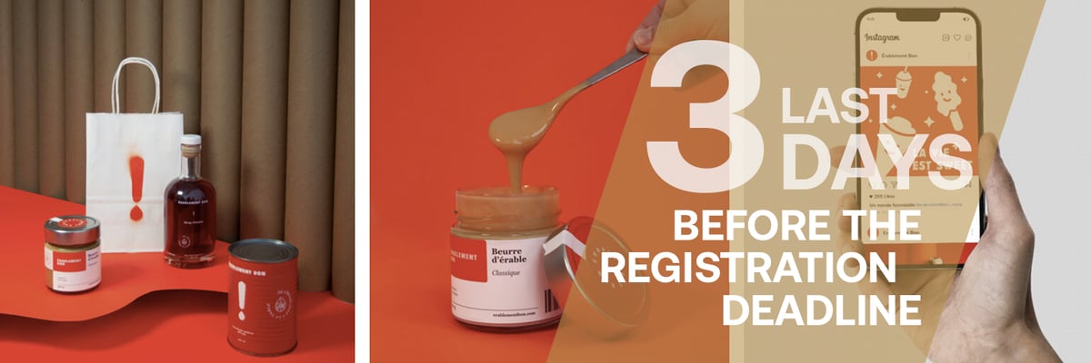 3 LAST DAYS BEFORE THE REGISTRATION DEADLINE